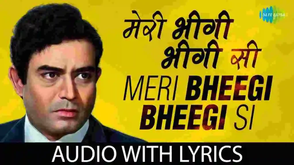 Meri Bheegi Bheegi Si Lyrics In Hindi