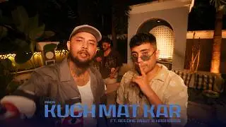  Kuch Mat Kar Lyrics In Hindi